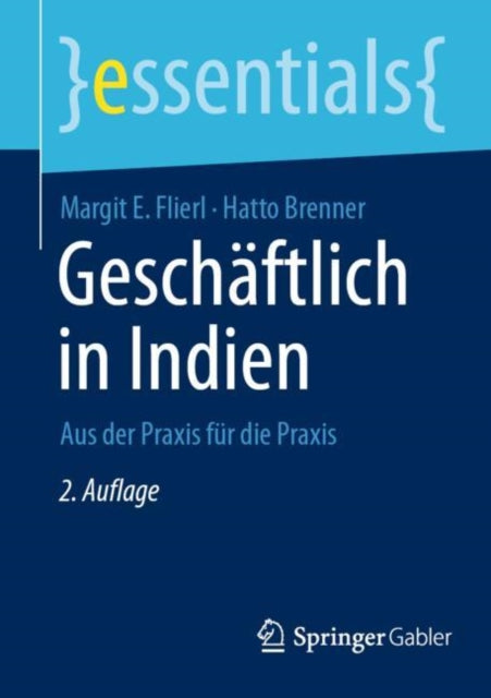 Geschäftlich in Indien: Aus der Praxis für die