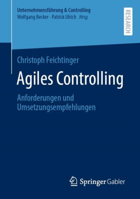 Agiles Controlling: Anforderungen und