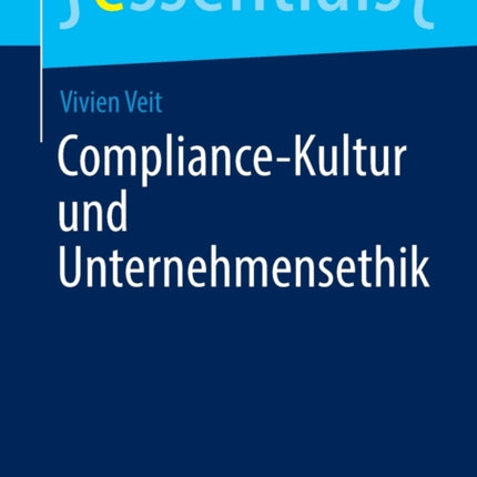 Compliance-Kultur und Unternehmensethik