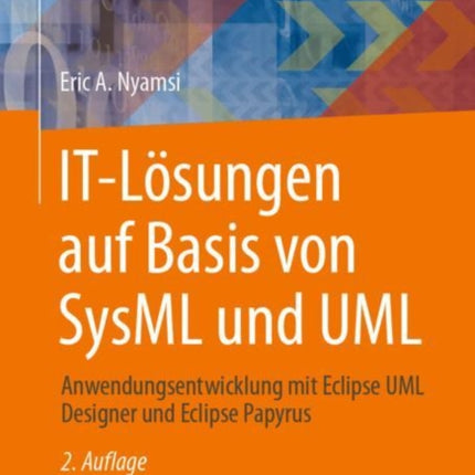 IT-Lösungen auf Basis von SysML und UML: