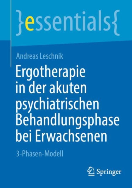 Ergotherapie in der akuten psychiatrischen