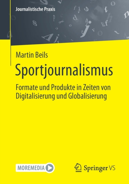 Sportjournalismus: Formate und Produkte in Zeiten