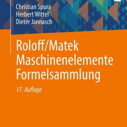 Roloff/Matek Maschinenelemente Formelsammlung