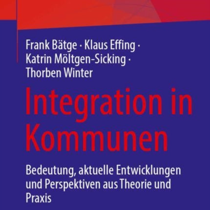 Integration in Kommunen: Bedeutung, aktuelle