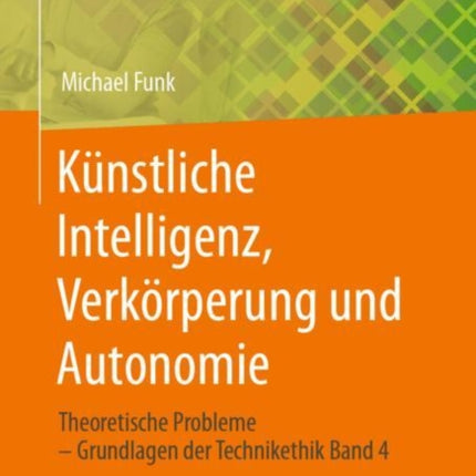 Künstliche Intelligenz, Verkörperung und