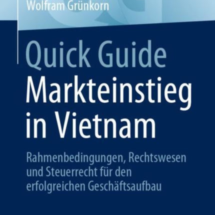 Quick Guide Markteinstieg in Vietnam: