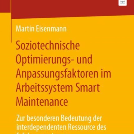 Soziotechnische Optimierungs- und