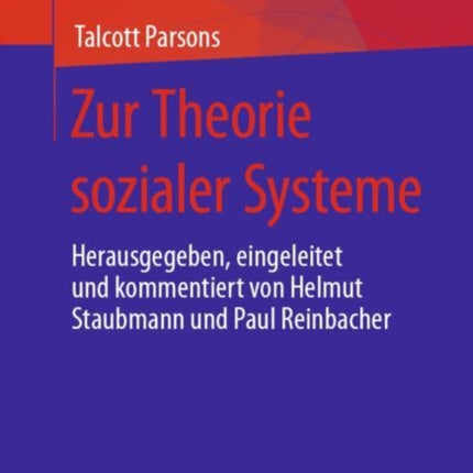 Zur Theorie sozialer Systeme: Herausgegeben,