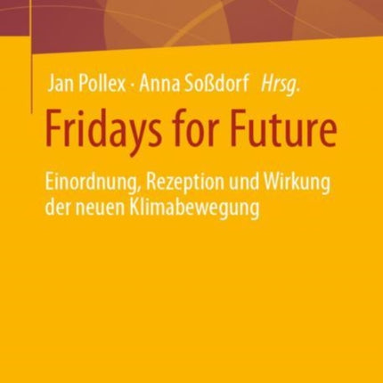 Fridays for Future: Einordnung, Rezeption und