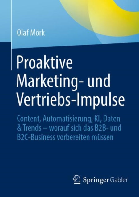 Proaktive Marketing- und Vertriebs-Impulse: