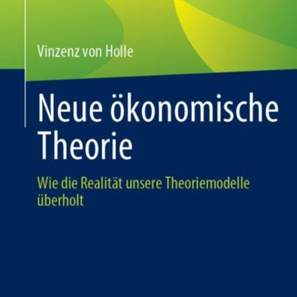 Neue ökonomische Theorie: Wie die Realität unsere