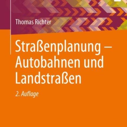Straßenplanung – Autobahnen und Landstraßen