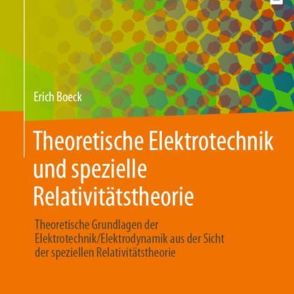 Theoretische Elektrotechnik und spezielle