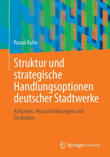 Struktur und strategische Handlungsoptionen