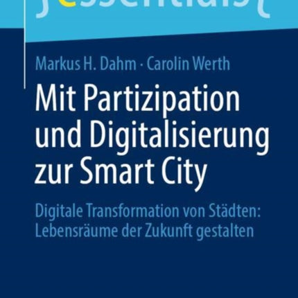 Mit Partizipation und Digitalisierung zur Smart