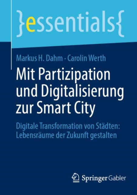 Mit Partizipation und Digitalisierung zur Smart