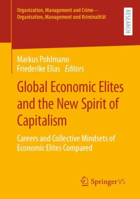Global Economic Elites and the New Spirit of