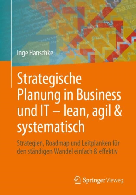 Strategische Planung in Business und IT  lean agil  systematisch