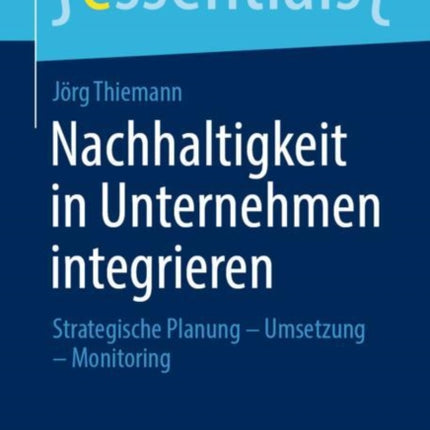 Nachhaltigkeit in Unternehmen integrieren: