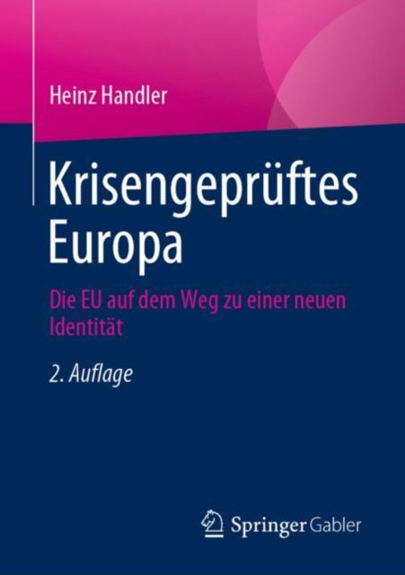 Krisengeprüftes Europa: Die EU auf dem Weg zu