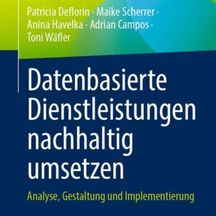 Datenbasierte Dienstleistungen Nachhaltig Umsetzen