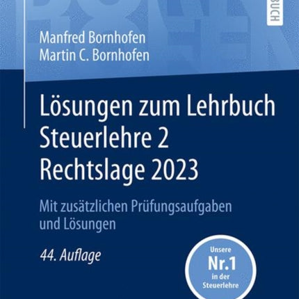 Lösungen zum Lehrbuch Steuerlehre 2 Rechtslage 2023