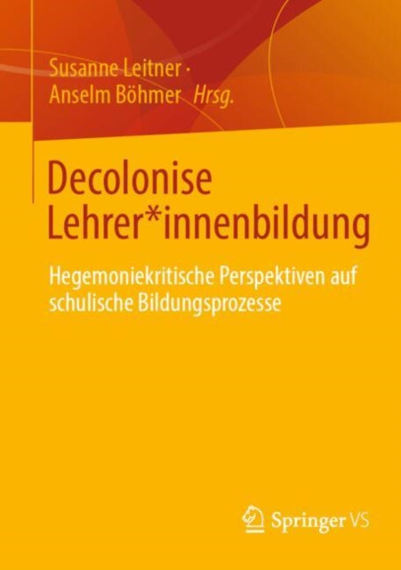 Decolonise Lehrerinnenbildung