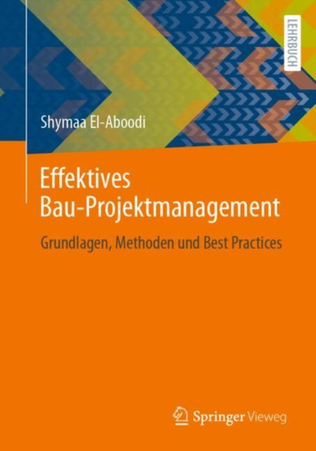 Effektives BauProjektmanagement