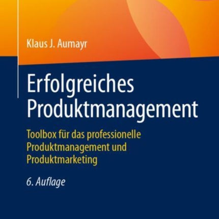 Erfolgreiches Produktmanagement
