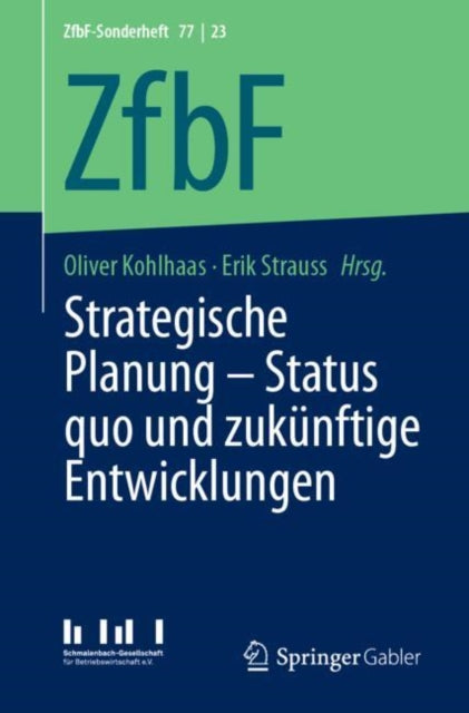 Strategische Planung  Status quo und zukünftige Entwicklungen