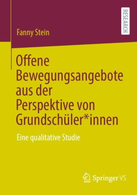 Offene Bewegungsangebote Aus Der Perspektive Von Grundschülerinnen