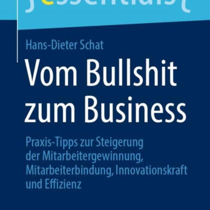 Vom Bullshit Zum Business
