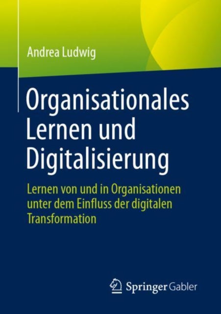 Organisationales Lernen Und Digitalisierung