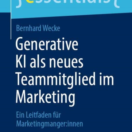 Generative KI als neues Teammitglied im Marketing