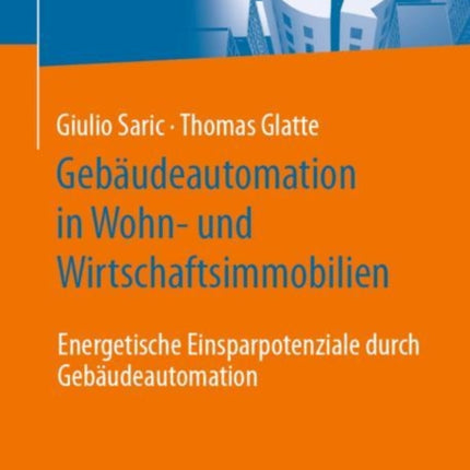 Gebäudeautomation in Wohn Und Wirtschaftsimmobilien