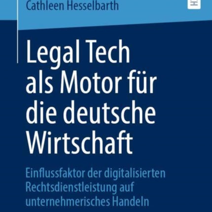 Legal Tech als Motor für die deutsche Wirtschaft