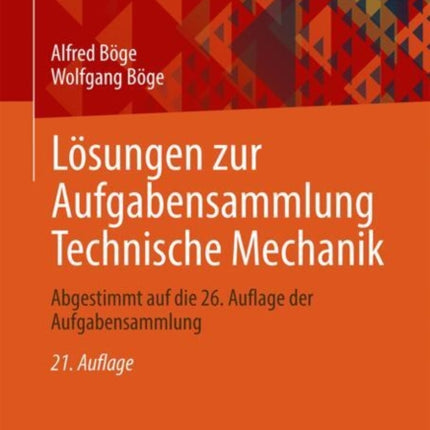 Lösungen zur Aufgabensammlung Technische Mechanik