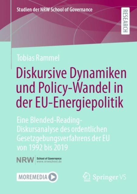 Diskursive Dynamiken Und PolicyWandel in Der EuEnergiepolitik