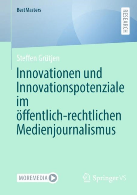 Innovationen Und Innovationspotenziale Im ÖffentlichRechtlichen Medienjournalismus