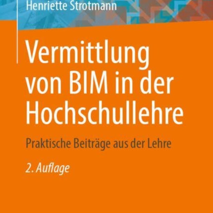 Vermittlung Von Bim in Der Hochschullehre