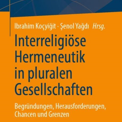 Interreligiöse Hermeneutik in pluralen Gesellschaften