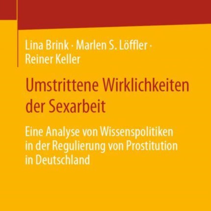 Umstrittene Wirklichkeiten der Sexarbeit