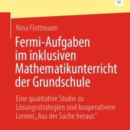 FermiAufgaben im inklusiven Mathematikunterricht der Grundschule