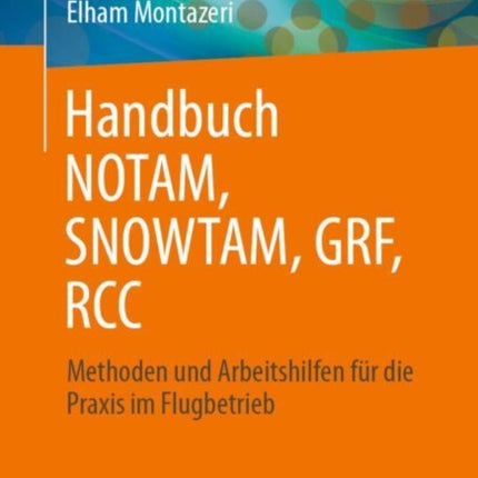 Handbuch NOTAM SNOWTAM GRF RCC