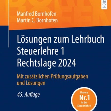 Lösungen zum Lehrbuch Steuerlehre 1 Rechtslage 2024