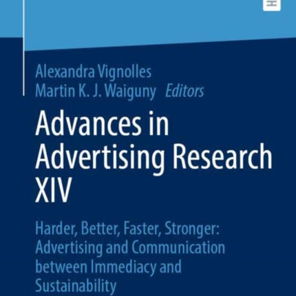 Advances in Advertising Research XIV