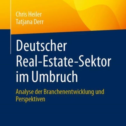 Deutscher RealEstateSektor Im Umbruch