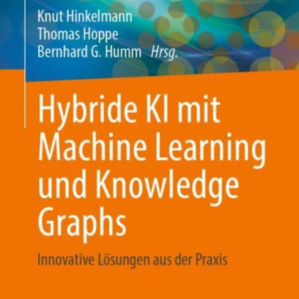 Hybride KI mit Machine Learning und Knowledge