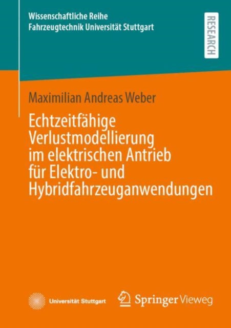 Echtzeitfähige Verlustmodellierung Im Elektrischen Antrieb Für Elektro Und Hybridfahrzeuganwendungen