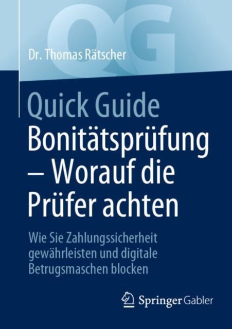 Quick Guide Bonitätsprüfung  Worauf die Prüfer achten